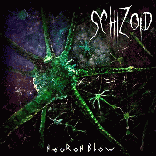 Schizoid (NIC) : Neuron Blow